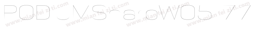 PODIUMSharpW05 77字体转换